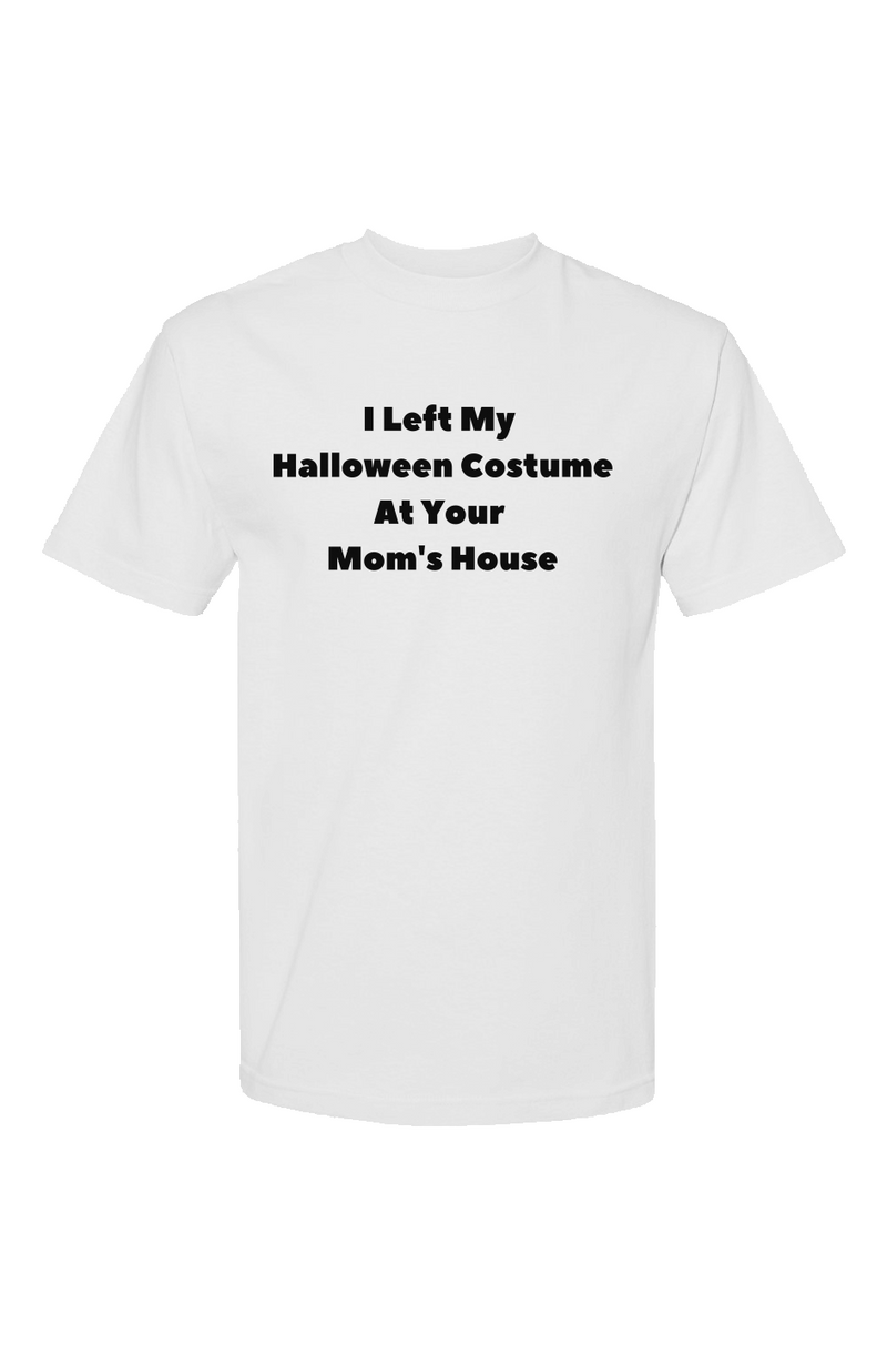 Your Mom's House Tee